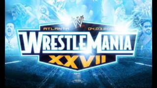 wrestlemania 27 theme song oficial [upl. by Aerdnek]