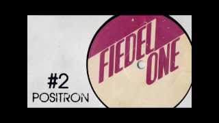 Fiedel  Positron [upl. by Cloris]