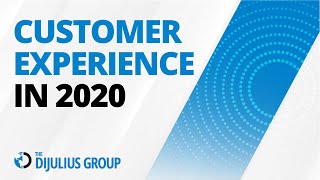 Customer Experience in 2020 [upl. by Eihtur]