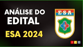 Análise do Edital da ESA 20242025 [upl. by Musser]