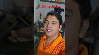 Dil Nashe hai bollywood song 💔😜🌹 [upl. by Eusebio]