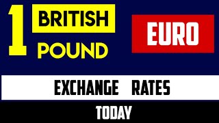 Today Pound to Euro Rates 1 GBP to EUR 21 June 2024 [upl. by Hakim360]