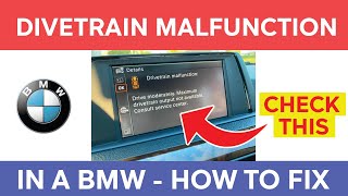 Drivetrain Malfunction BMW  Drive Moderately How to Fix [upl. by Norm654]