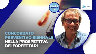 Ernesto Gatto  Concordato preventivo biennale nella prospettiva dei forfettari [upl. by Zuleika]