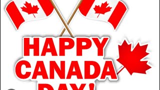 Happy Canada Day 2025 [upl. by London]