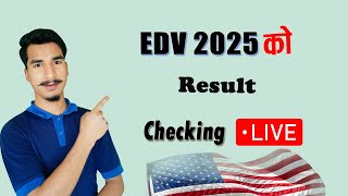 EDV 2025 Result live Checking  Dv result check [upl. by Sylvanus291]