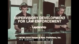 quotSUPERVISORY DEVELOPMENT FOR LAW ENFORCEMENT LEADERSHIP ” 1982 POLICE OFFICER TRAINING FILM XD80805 [upl. by Shaughnessy]