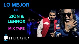 🎧🔥 MIX LO MEJOR DE ZION Y LENNOX  REGGAETON  MUSICA URBANA  DJFELIXAVILA [upl. by Peoples]