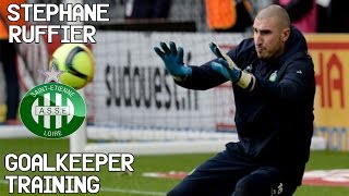 Stephane Ruffier  Goalkeeper Training  SaintEtienne [upl. by Cutler]