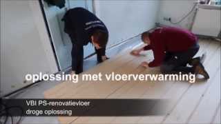 Vloerverwarming  Systeem Uponor  PSrenovatievloer VBI [upl. by Perce278]