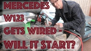 Matts Garage W123 Mercedes 230e more wiring  will it start [upl. by Amuh]