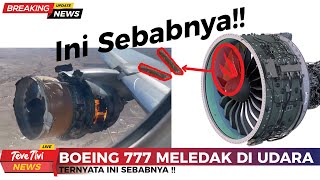 INI SEBAB MELEDAK di UDARA Pesawat BOEING 777 Penerbangan UAL328 [upl. by Atoiyanap]