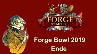 FoETipps Forge Bowl Event 2019 Ende in Forge of Empires deutsch [upl. by Ayhtnic51]