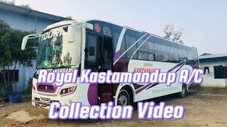 Collection Of Royal Kastamandap AC Bus From Sunauli To Kathmandu [upl. by Reivilo]