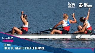 Santiago 2023  Revive la infartante regata que le dio al Team Chile un nuevo Bronce en Remo [upl. by Lukasz]