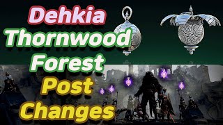 BDO Dehkia Thornwood Post Changes [upl. by Kcerred]