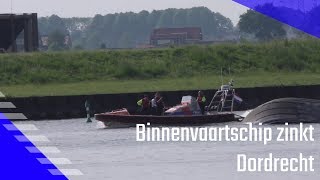 Binnenvaartschip zinkt na aanvaring bij Dordrecht Grip 1 [upl. by Speroni593]