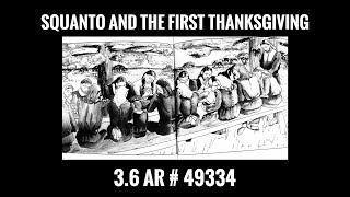 Squanto and the First Thanksgiving [upl. by Marvella]