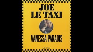 Vanessa Paradis  Joe le Taxi  ENGLISHFRENCH Lyrics [upl. by Herwin602]