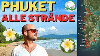 Die Strände von Phuket 🇹🇭  Der größte Deutsche PhuketFührer auf YouTube [upl. by Gerdi]