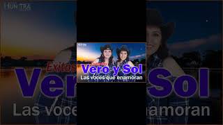 Vero y Sol Mix 2024 Sin Comerciales  Que lo disfruten [upl. by Husain]