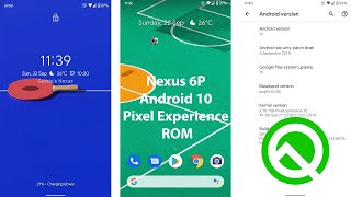 Android 10 in Nexus 6P Official AOSP based Pixel Experience Rom Android Q [upl. by Ramoh]