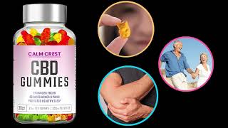 Calm Crest CBD Gummies Official Website Where To Buy This product [upl. by Rama]