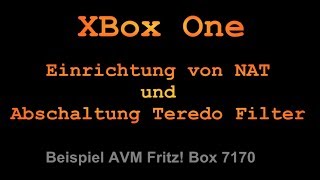 HowTo NAT XBox One  Problemhilfe bei NAT strikt  Teredo Tunneling  NAT öffnen [upl. by Eriam]