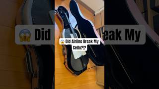 😱Did Airline Break My Cello [upl. by Shotton160]