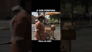 A Cor Púrpura ❣️ filmes filme cinema acorpurpura [upl. by Ardnasirhc960]