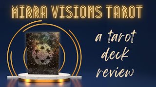 Mirra Visions Tarot Deck Review [upl. by Anstus933]