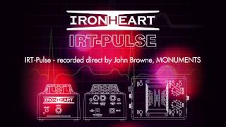 IRT PULSE  Sound Sample  John Browne MONUMENTS [upl. by Sherourd]