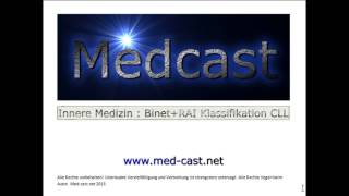 Medcast Innere Medizin  Stadien der CLL nach Binet und nach RAI [upl. by Claudine]