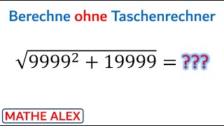 Berechne ohne Taschenrechner  1 binomische Formel  ohne Taschenrechner  Wurzeln  Mathe Alex [upl. by Aiuqram]