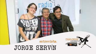 Jorge Servín  Diálogos Abiertos [upl. by Sundberg331]