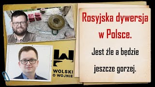 Rosyjska dywersja w Polsce  jest źle a będzie jeszcze gorzej Wywiad z Michałem Piekarskim [upl. by Anina]