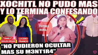 XOCHITL NO PUDO MAS Y LO TERMINA CONFESANDO NO PUDIERON OCULTAR SU MENTRA [upl. by Ahsielat]