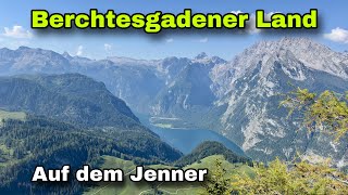 Berchtesgadener Land  Auf dem Jenner [upl. by Eedrahs]