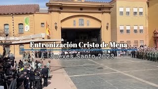 Entronización Cristo Mena Jueves Santo 2023 Málaga [upl. by Fellner390]