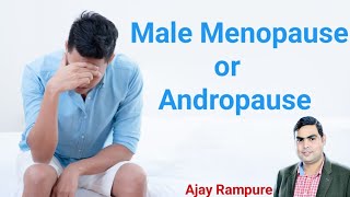 Male Menopause or Andropausehealth youtube viraltrendingUjjainajay rampure [upl. by Anoif915]