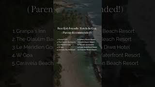 Best Kid Friendly Hotels In Goa summerholidays hotel kidsholiday [upl. by Ydnih]