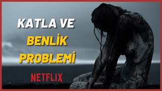 Katla Dizisi ve Benlik Problemi [upl. by Jackelyn]