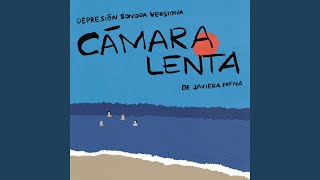 Cámara Lenta [upl. by Fleisher]