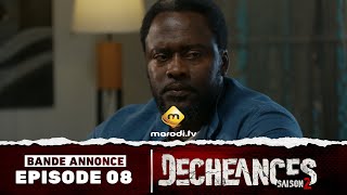 Série  Déchéances  Saison 2  Episode 08  Bande annonce [upl. by Av]