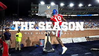 The Season Ole Miss Football  Vanderbilt 2023 [upl. by Dagna]