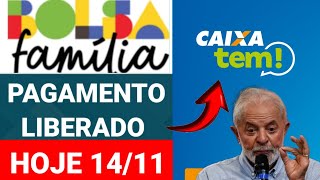 PAGAMENTO DO BOLSA FAMÍLIA COMEÇARAM HOJE DIA 1411 CALENDÁRIO COMPLETO DE NOVEMBRO [upl. by Mariken]