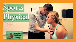 School Sports Physical Exam  Auburn Medical Group [upl. by Ahsimrac]