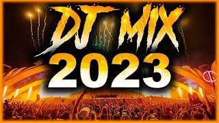 DJ MIX 2023  Mashups amp Remixes of Popular Songs 2023  DJ Remix Club Music Party Mix 2023 🥳 [upl. by Adnorahc]