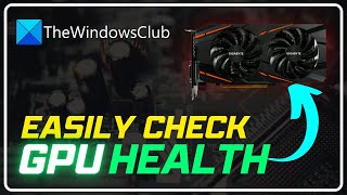 How to check GPU health on a Windows computer [upl. by Aicirtak]