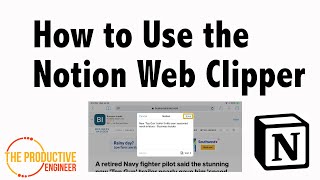 How to Use the Notion Web Clipper [upl. by Alleris]